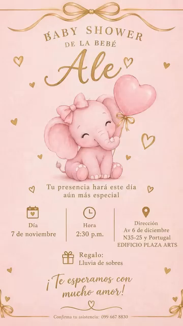 Invitación completa al baby shower: 7 de noviembre a las 2:30 p. m., Edificio Plaza Arts, Av. 6 de Diciembre N35-25 y Portugal. Regalo: Lluvia de sobres.
